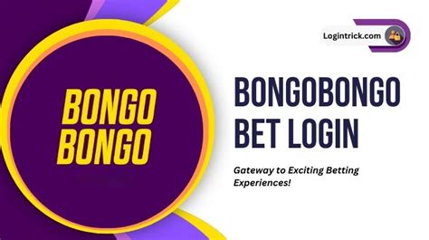 bongo bongo bet login